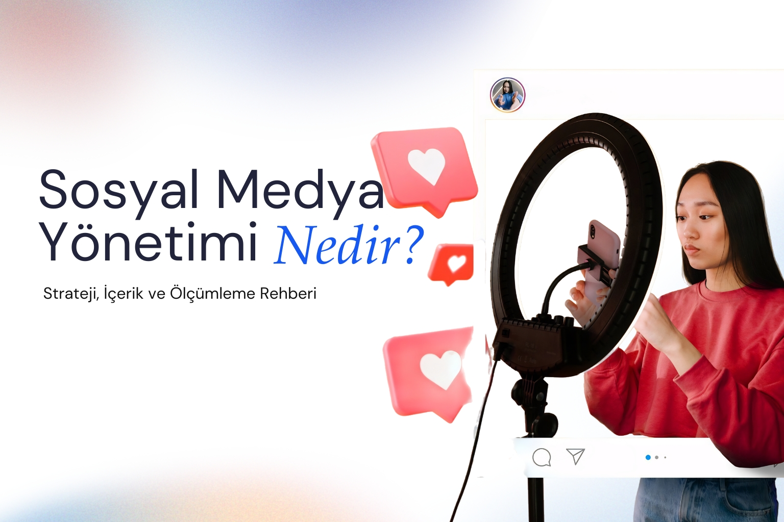 Sosyal Medya Yönetimi Nedir?